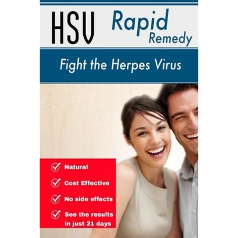 HSV Rapid Remedy: Fight the Herpes Virus Paperback, Independently Published, English, 9798575855071