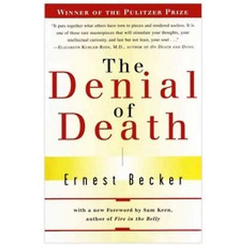 [해외도서] The Denial of Death, Free Pr