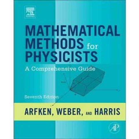Mathematical Methods for Physicists: A Comprehensive Guide, Academic Pr