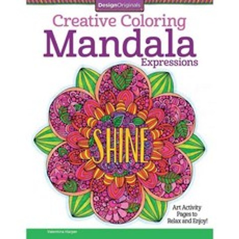 Mandala Expressions Adult Coloring Book: Art Activity Pages to Relax and Enjoy!, Design Originals