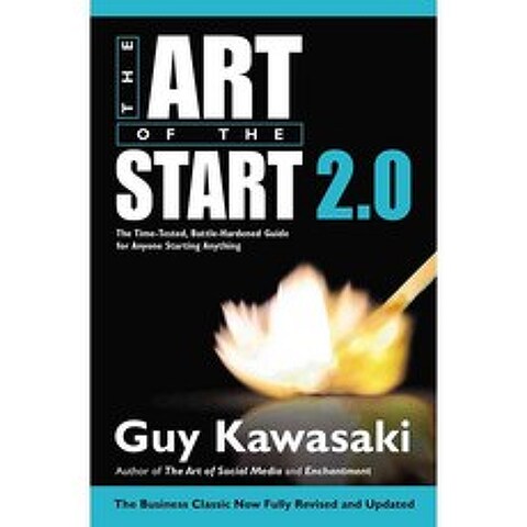 The Art of the Start 2.0: The Time-Tested Battle-Hardened Guide for Anyone Starting Anything, Portfolio