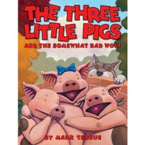 The Three Little Pigs and the Somewhat Bad Wolf Hardcover, Orchard Books