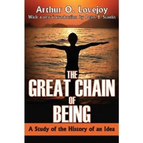 The Great Chain of Being: A Study of the History of an Idea Paperback, Routledge