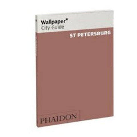 Wallpaper City Guide St Petersburg Paperback, Phaidon Press