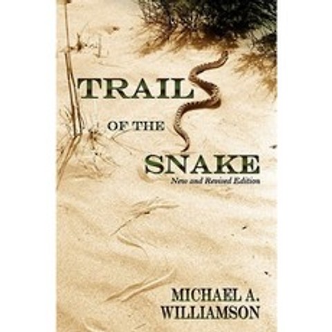 Trail of the Snake Revised Paperback, Sunstone Press