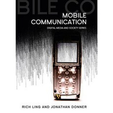 Mobile Phones and Mobile Communication Hardcover, Polity Press