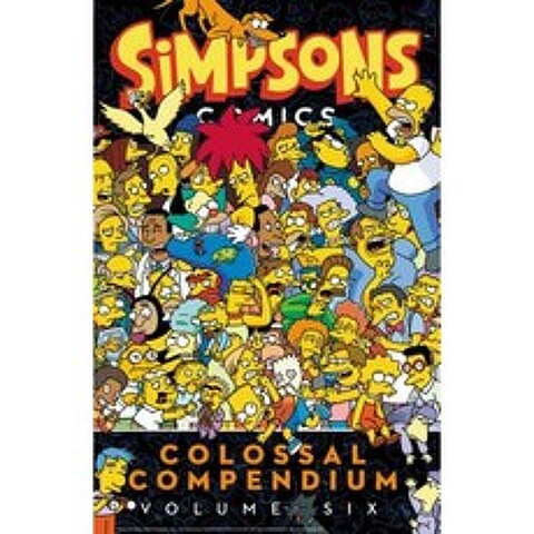 Simpsons Comics Colossal Compendium Volume 6 Paperback, Harper Design