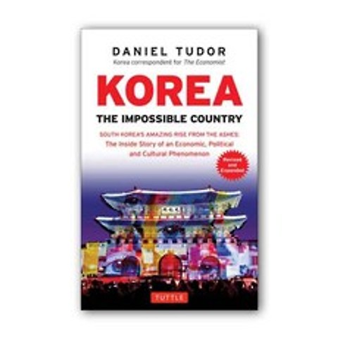 Korea : The Impossible Country : Revised and Expanded, TuttlePublishing