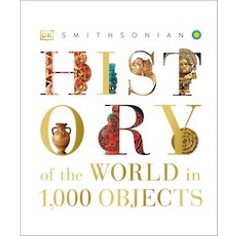 History of the World in 1000 Objects Hardcover, DK Publishing (Dorling Kindersley)