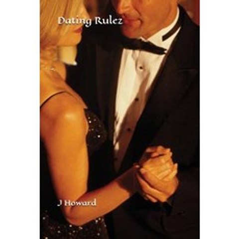 (영문도서) Dating Rulez Paperback, Independently Published, English, 9781983314100