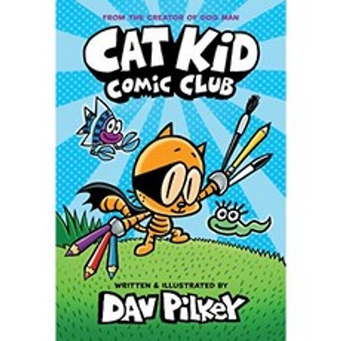 Cat Kid Comic Club : From the Creator of Dog Man (Library Edition), 단일옵션