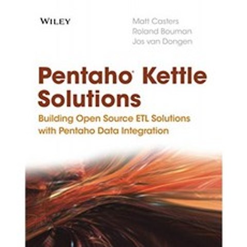 Pentaho Kettle Solutions : Pentaho 데이터 통합으로 오픈 소스 ETL 솔루션 구축, 단일옵션