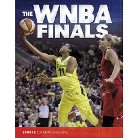 The WNBA Finals Paperback, Capstone Press