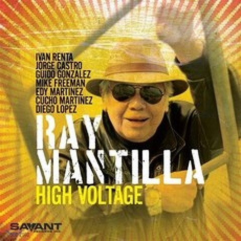Ray Mantilla (레이 만틸라) - High Voltage