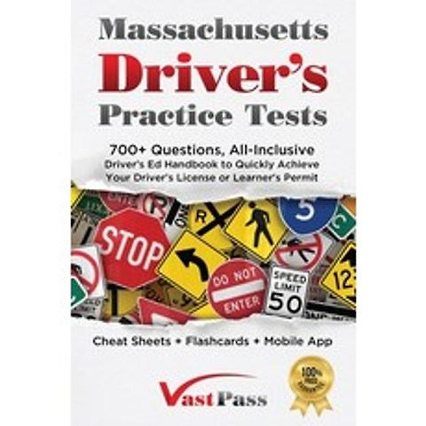 (영문도서) Massachusetts Drivers Practice Tests: 700+ Questions All-Inclusive Drivers Ed Handbook to ... Paperback, Stanley Vast, English, 9781955645157