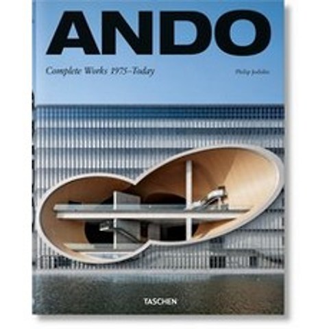 Ando. Complete Works 1975a Today. 2019 Edition:Complete Works 1975-Today, Taschen