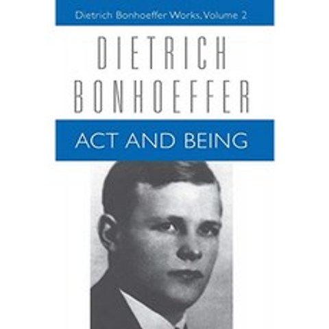 행위와 존재 : 조직 신학의 초월 적 철학과 온톨로지 : 제 2 권 (Dietrich Bonhoeffer Works), 단일옵션