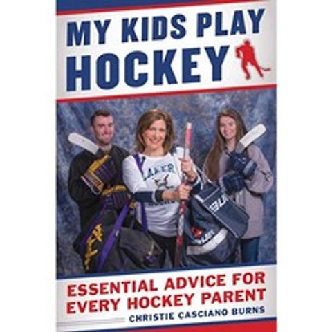 My Kids Play Hockey : 모든 하키 부모를위한 필수 조언, 단일옵션