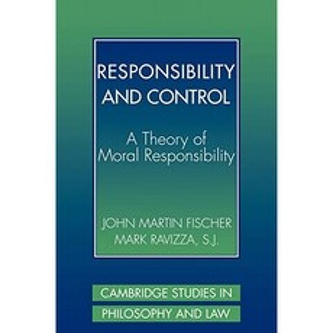 책임과 통제 : 도덕적 책임 이론 (캠브리지 철학과 법학 연구), 단일옵션
