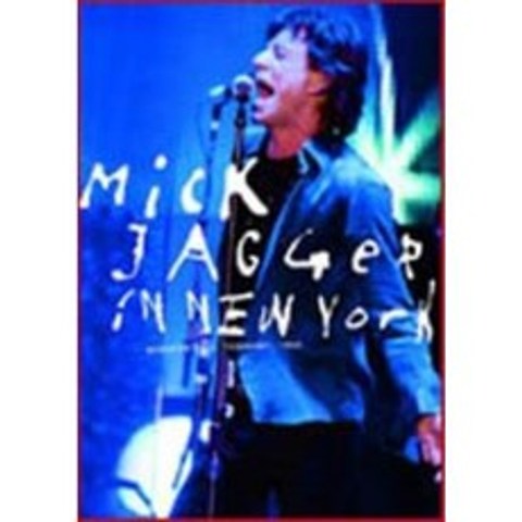 Mick Jagger - In New York