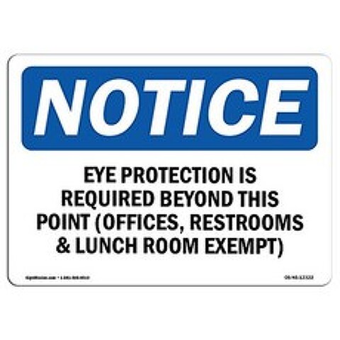 OSHA 통지 표지판-이 시점 이후에는 눈 보호가 필요합니다 | 비닐 라벨 데칼 | 비즈니스 작업장 창고, 단일옵션