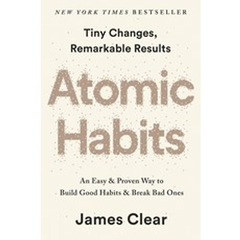 Atomic Habits:An Easy & Proven Way to Build Good Habits & Break Bad Ones, Avery Publishing Group