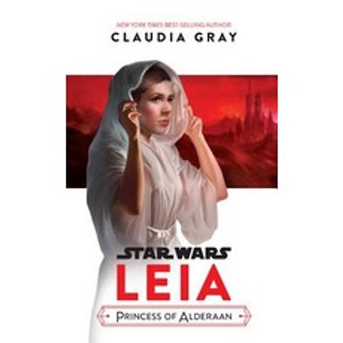 (영문도서) Star Wars Leia Princess of Alderaan Paperback, Disney Lucasfilm Press, English, 9781368026635
