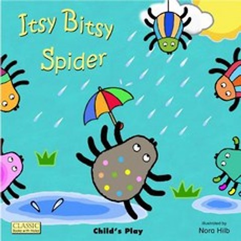 (영문도서) Itsy Bitsy Spider, Childs Play International