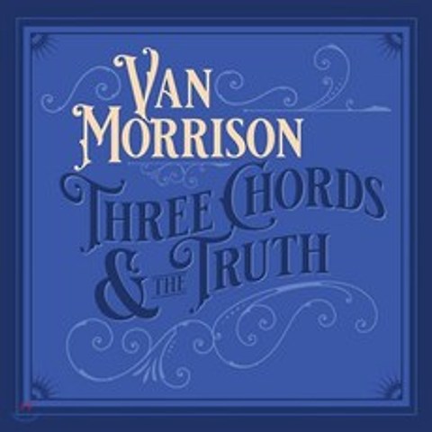 Van Morrison (밴 모리슨) - Three Chords & The Truth