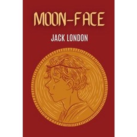 Moon-Face Paperback, Independently Published, English, 9798713169145