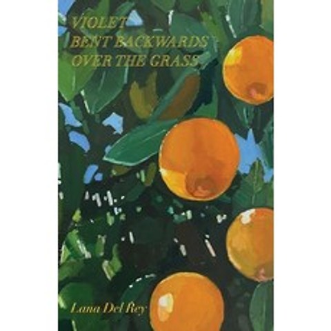 (영문도서) Violet Bent Backwards Over the Grass Hardcover, Simon & Schuster