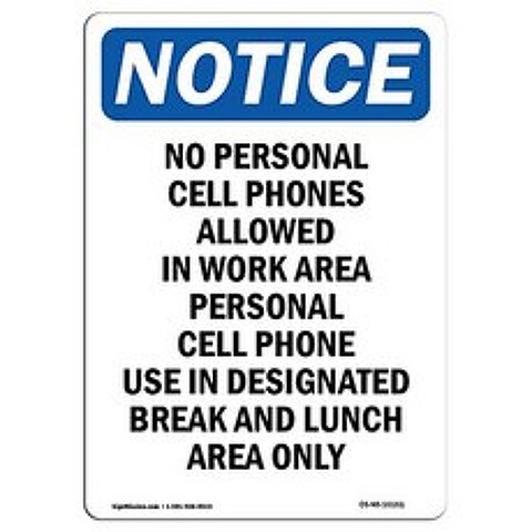 OSHA 통지 표시-통지 개인 휴대 전화는 허용되지 않음 | 비닐 라벨 데칼 | 비즈니스 건설 현장 창고 보, 단일옵션