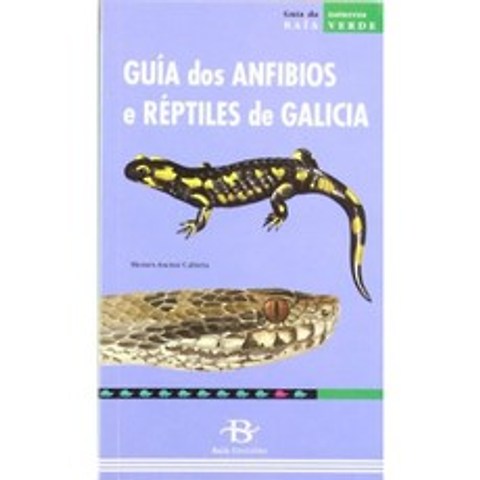 갈리시아 (바이아 베르데)의 양서류와 파충류 가이드, 단일옵션