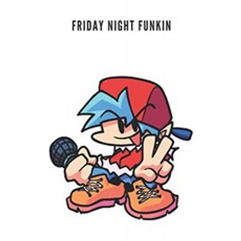 FRIDAY NIGHT FUNKIN : Friday Night Funkin Notebook-Friday Night Funking-Friday Night Funkin Boyfri, 단일옵션