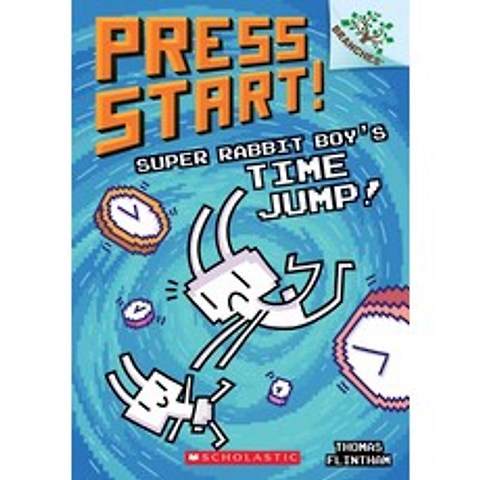 Super Rabbit Boys Time Jump!:A Branches Book (Press Start! #9) Volume 9, Scholastic Inc.