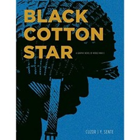 블랙 코튼 스타 : 제 2 차 세계 대전의 그래픽 소설, 단일옵션