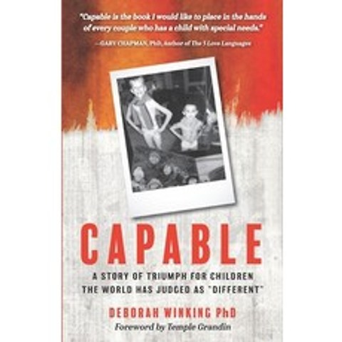 (영문도서) Capable: A Story of Triumph For Children the World has Judged as 