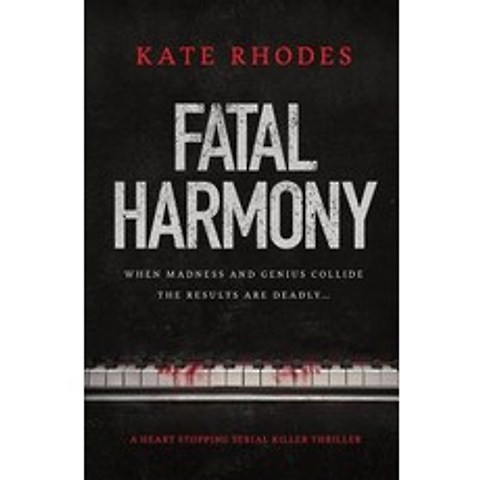Fatal Harmony: a heart-stopping serial killer thriller Paperback, Bloodhound Books, English, 9781912986149