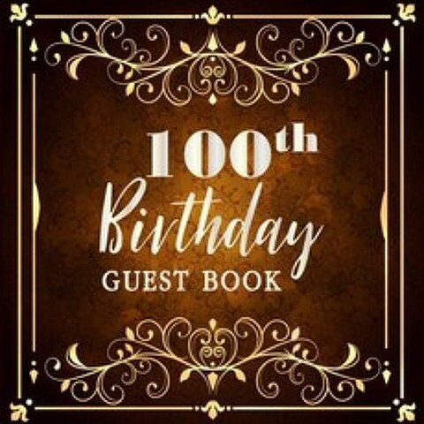 100 번째 생일 방명록 : 황금 장식 생일 파티 로그인 100 주년 기념 로그인 로그 쓰기 책 친구 가족 활동, 단일옵션, 단일옵션