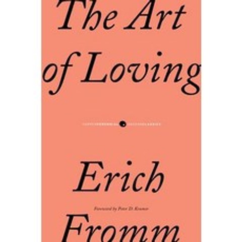 (영문도서) The Art of Loving Paperback, Harper Perennial, English, 9780061129735