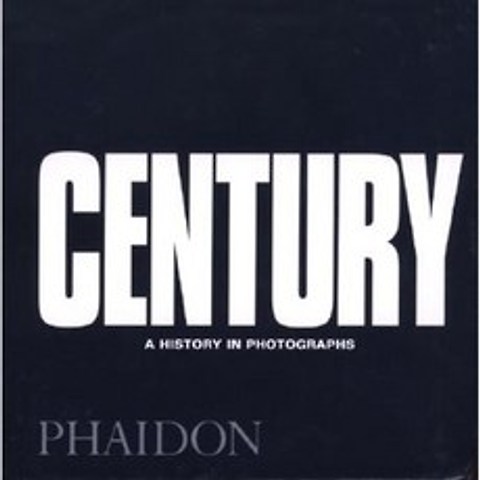 Century: One Hundred Years of Human Progress Regression Suffering and Hope : Mini, Phaidon Press
