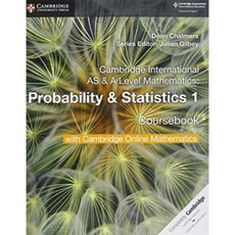 Cambridge International AS 및 A 수준의 수학 확률 및 통계 Cambridge Online Mathematics가 포함 된 1, 단일옵션