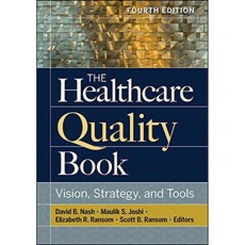 의료 품질 책 : 비전 전략 및 도구 제 4 판 (Aupha / Hap Book), 단일옵션