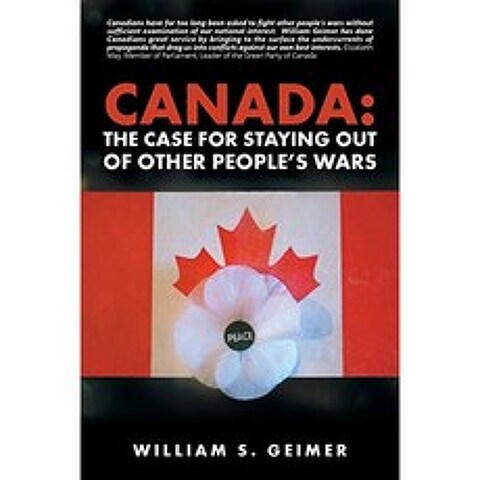캐나다 : 다른 사람들의 전쟁에서 벗어나기위한 사례, 단일옵션