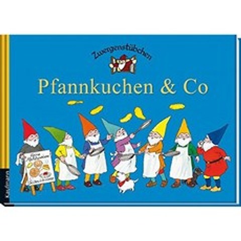 Zwergenstübchen pancakes & Co (Zwergenstübchen-어린이 부모 가족을위한 베이킹 책 및 요리 책), 단일옵션, 단일옵션
