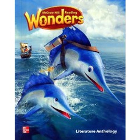 Wonders 2 : Literature Anthology, McGraw-Hill
