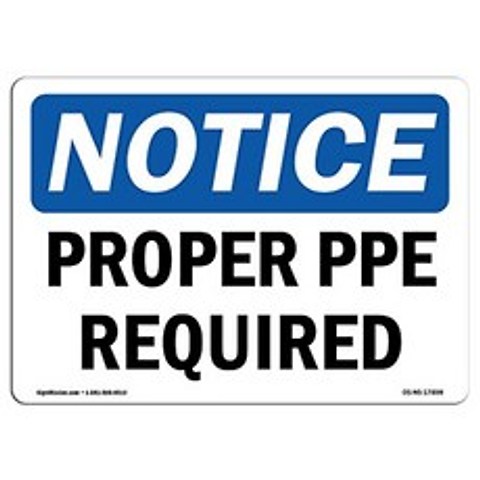 OSHA 통지 표시-적절한 PPE 필요 | 딱딱한 플라스틱 로그인 | 귀하의 비즈니스 건설 현장 창고 및 상점, 단일옵션