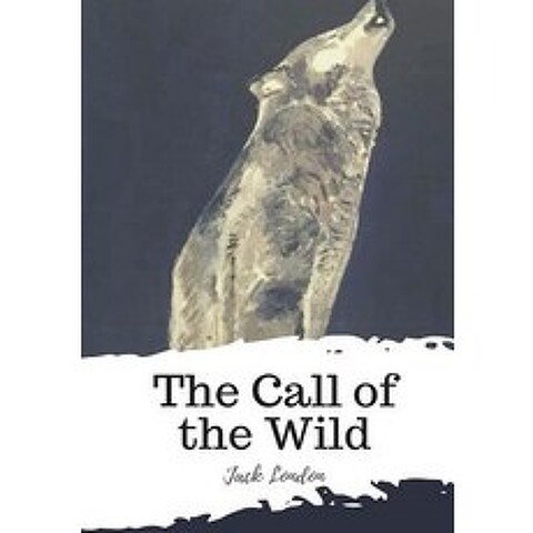 The Call of the Wild Paperback, Createspace Independent Publishing Platform