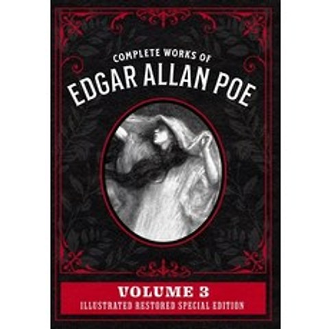 Complete Works of Edgar Allan Poe Volume 3: Illustrated Restored Special Edition Paperback, Cgr Publishing, English, 9781592181766