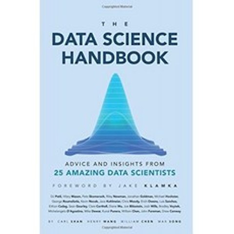 데이터 과학 핸드북 : 25 명의 놀라운 데이터 과학자의 조언과 통찰력, 단일옵션